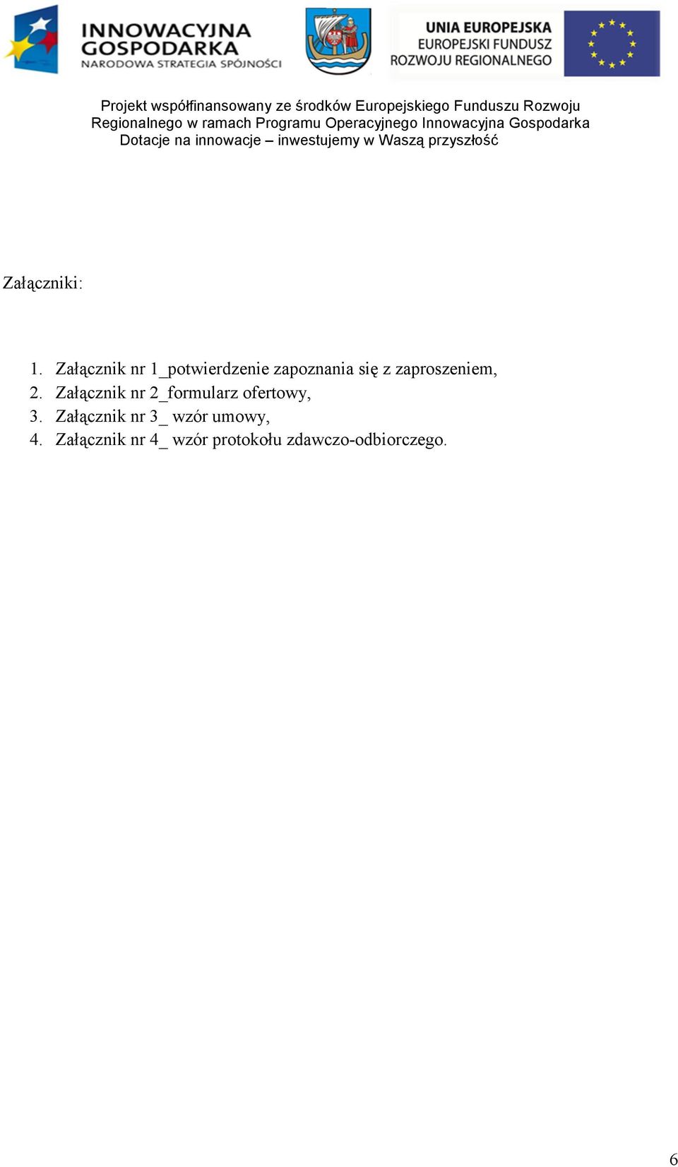 zaproszeniem, 2.