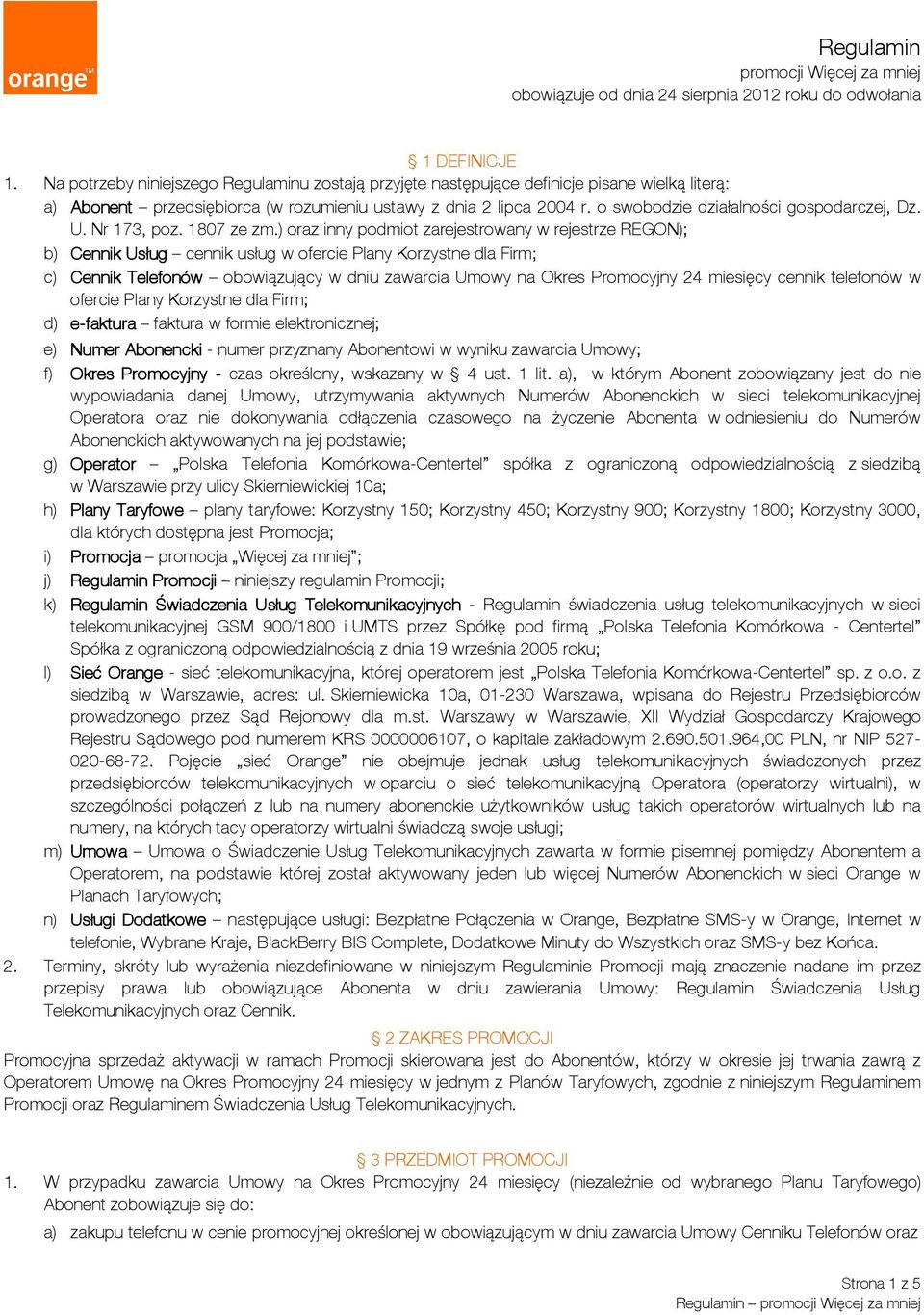 o swobodzie działalności gospodarczej, Dz. U. Nr 173, poz. 1807 ze zm.