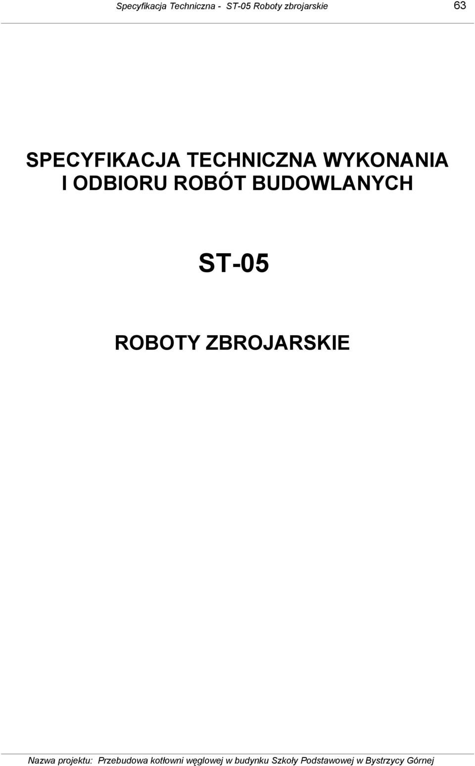 TECHNICZNA WYKONANIA I ODBIORU