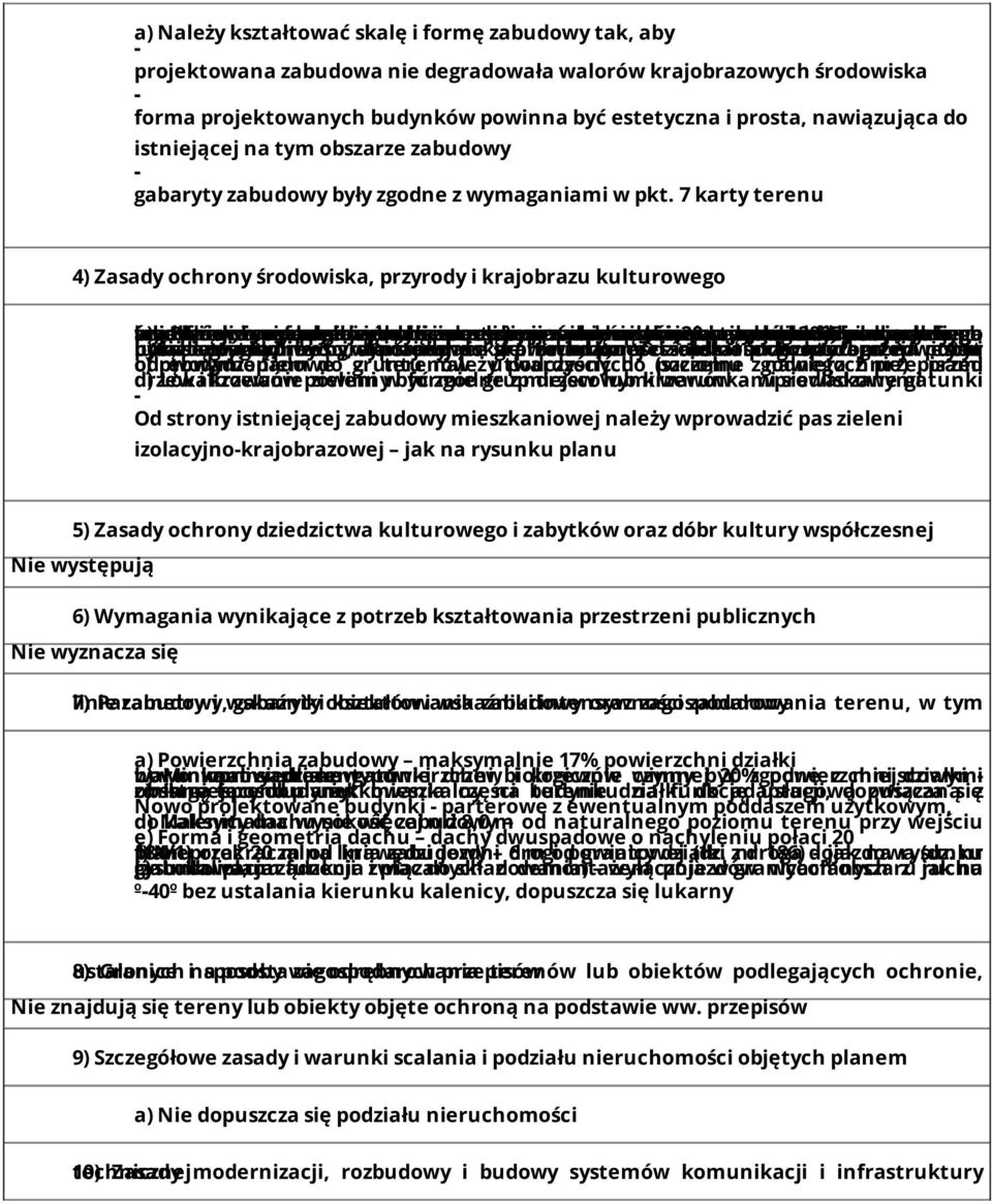 7 karty terenu 4) Zasady ochrony środowiska, przyrody i krajobrazu kulturowego a) wycofanych środowisko lokalizacji przedsięwzięcia pojazdów Planowane wycofanych i uzyskania w z wymagane ruchu celu