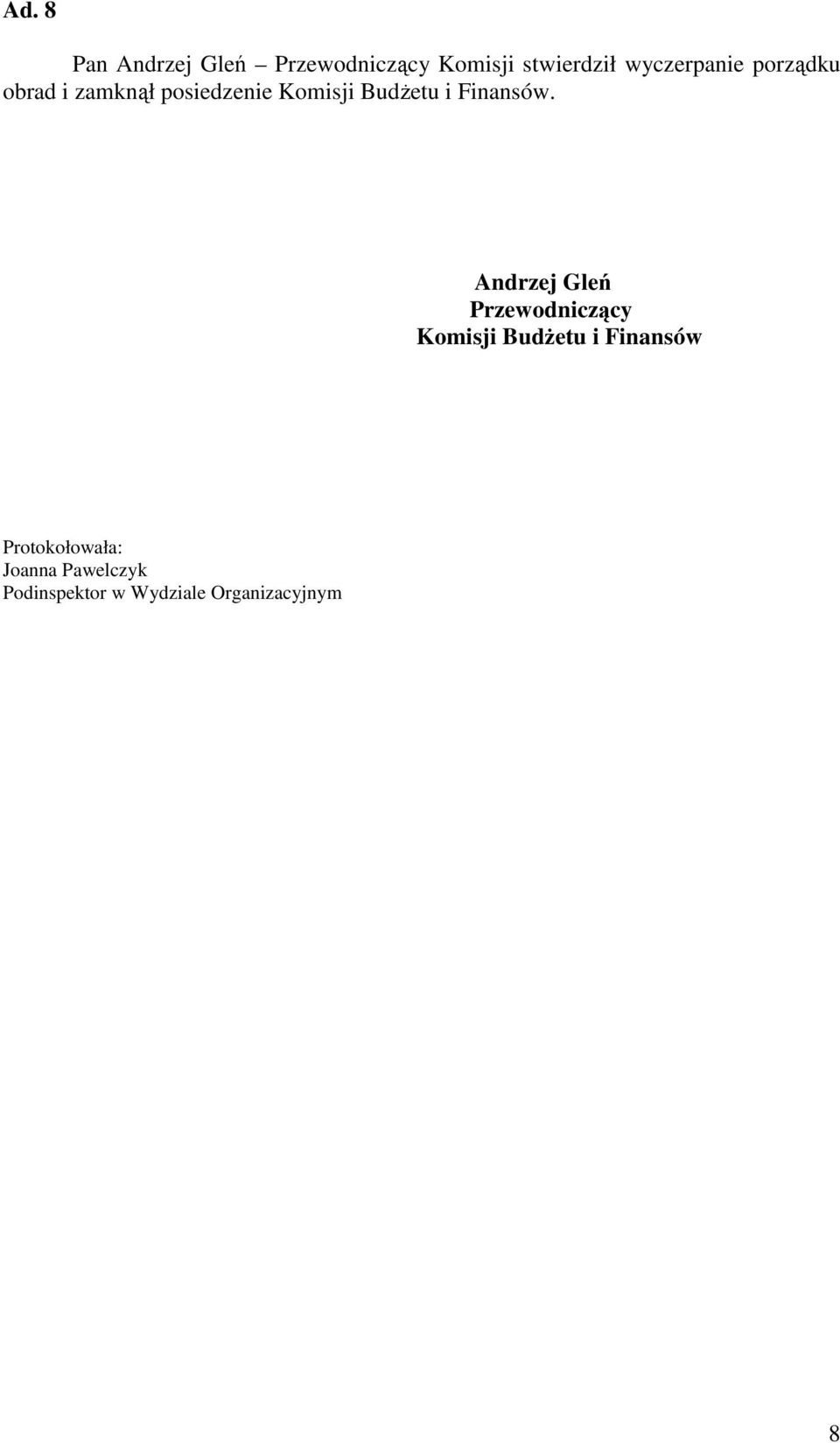 i Finansów.
