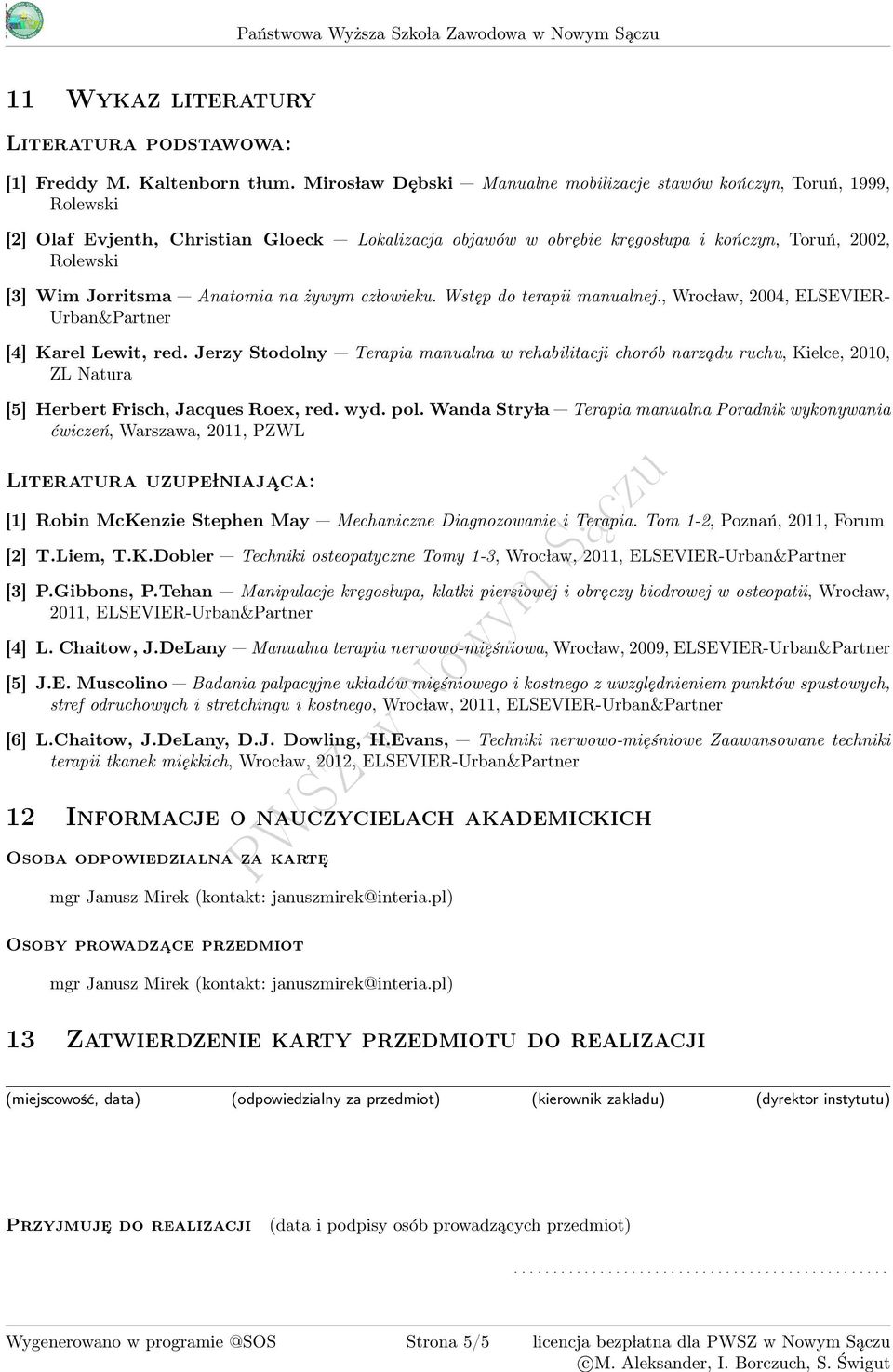 Anatomia na żywym cz lowieku. Wstęp do terapii., Wroc law, 00, ELSEVIER- Urban&Partner [] Karel Lewit, red.