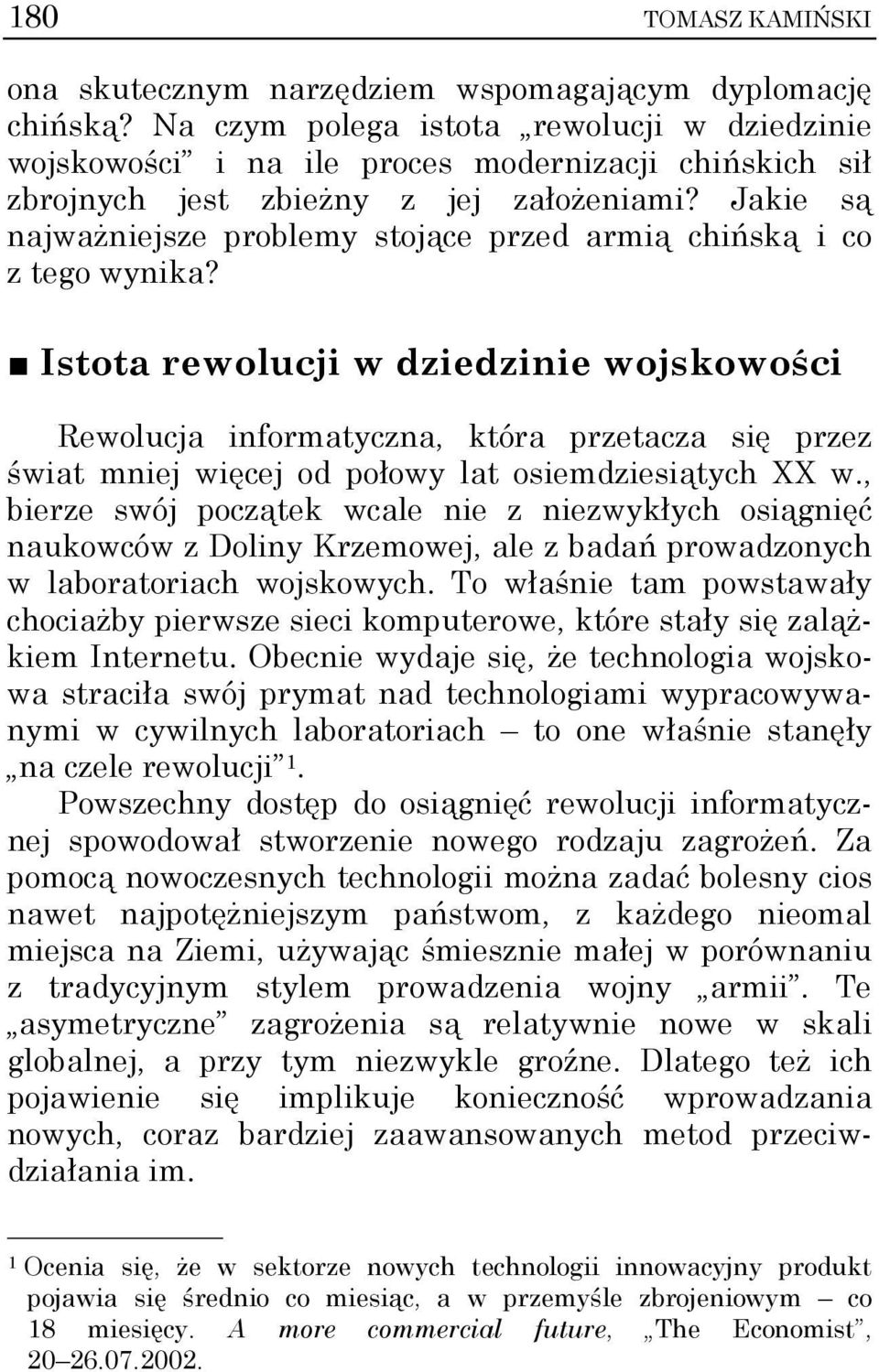 Jakie są najważniejsze problemy stojące przed armią chińską i co z tego wynika?