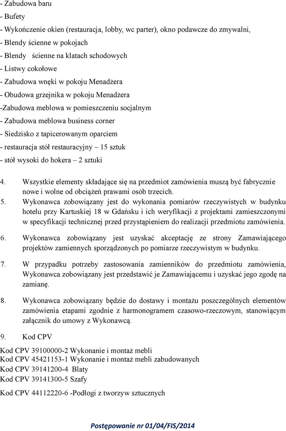 restauracja stół restauracyjny 15 sztuk - stół wysoki do hokera 2 sztuki 4.