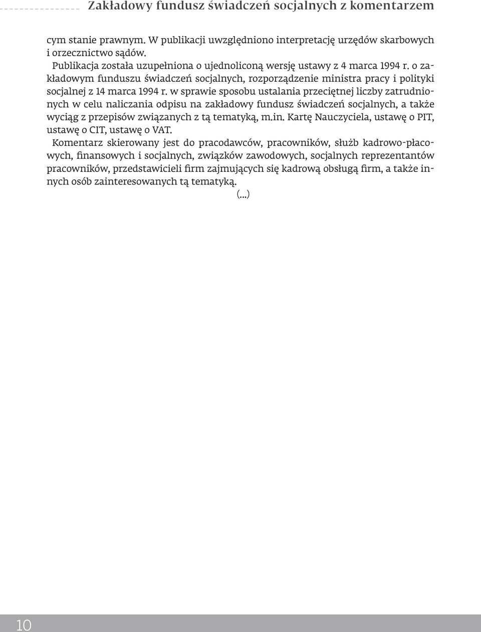 w sprawie sposobu ustalania przeciętnej liczby zatrudnionych w celu naliczania odpisu na zakładowy fundusz świadczeń socjalnych, a także wyciąg z przepisów związanych z tą tematyką, m.in.