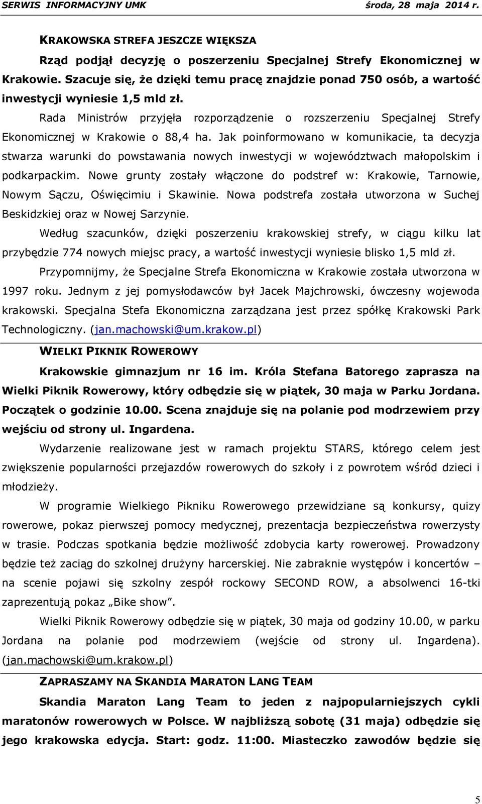 Rada Ministrów przyjęła rozporządzenie o rozszerzeniu Specjalnej Strefy Ekonomicznej w Krakowie o 88,4 ha.