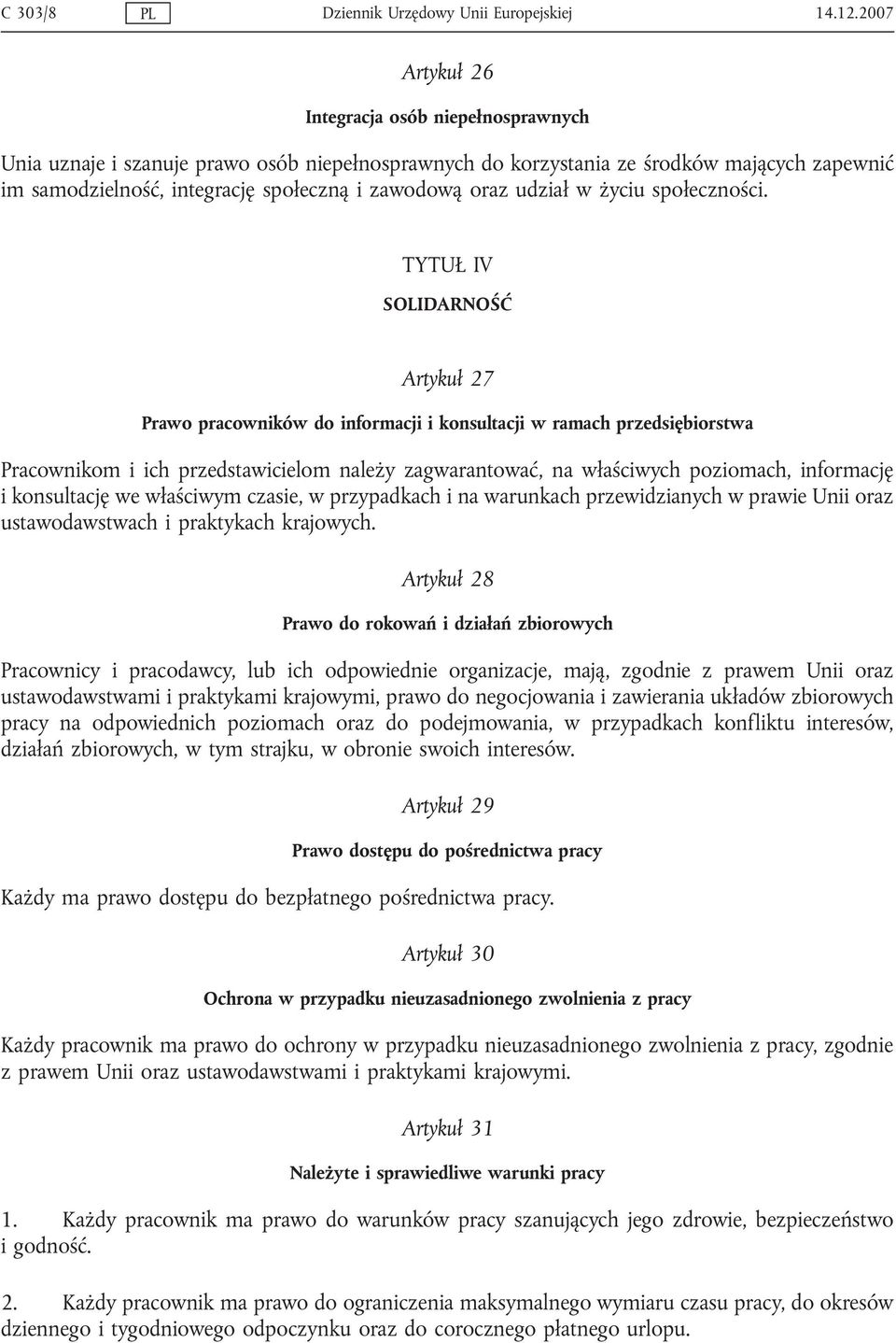 udział w życiu społeczności.
