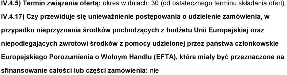 budżetu Unii Eurpejskiej raz niepdlegających zwrtwi śrdków z pmcy udzielnej przez państwa człnkwskie