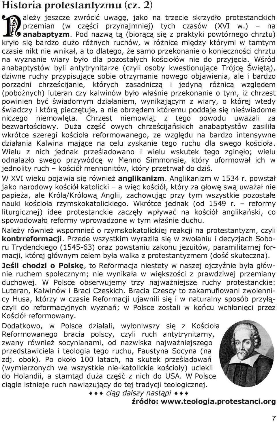 chrztu na wyznanie wiary by o dla pozosta ych ko cio ów nie do przyj cia.