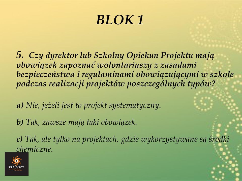 bezpieczeństwa i regulaminami obowiązującymi w szkole podczas realizacji projektów