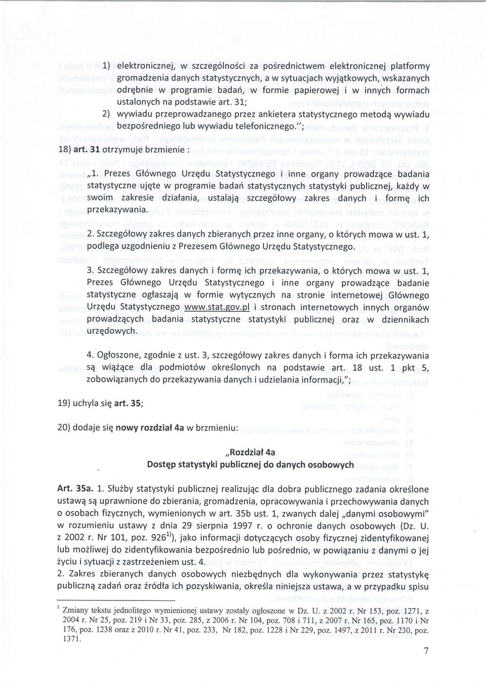 3l otrzymuje brzmienie :,,1.