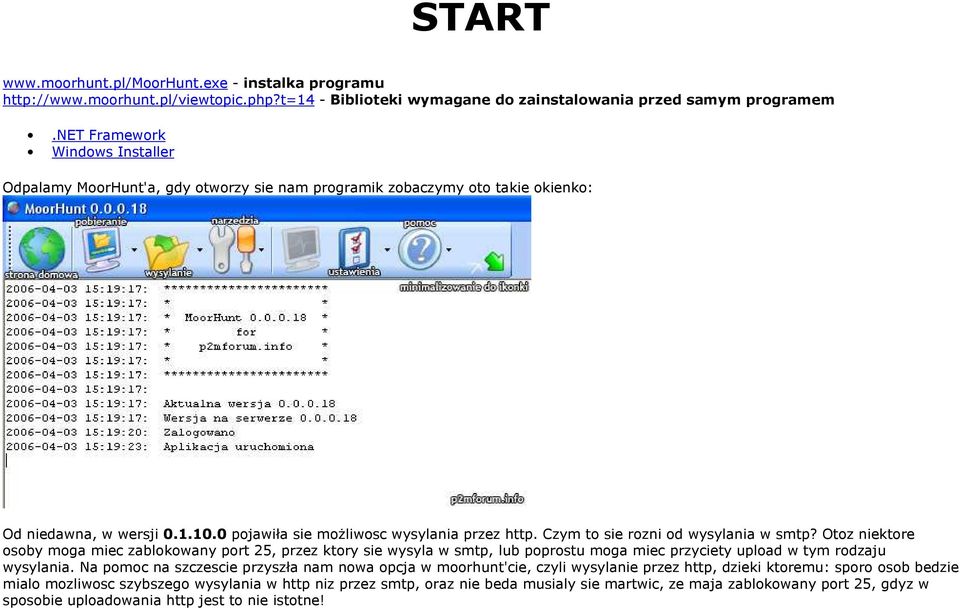 Czym to sie rozni od wysylania w smtp? Otoz niektore osoby moga miec zablokowany port 25, przez ktory sie wysyla w smtp, lub poprostu moga miec przyciety upload w tym rodzaju wysylania.