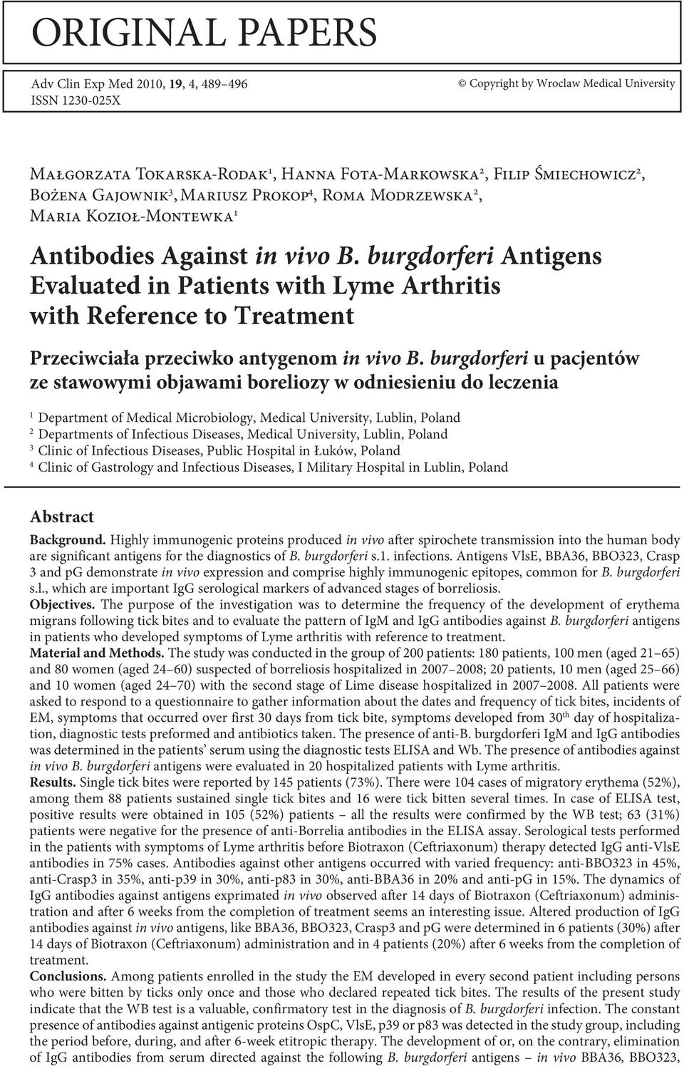 burgdorferi Antigens Evaluated in Patients with Lyme Arthritis with Reference to Treatment Przeciwciała przeciwko antygenom in vivo B.