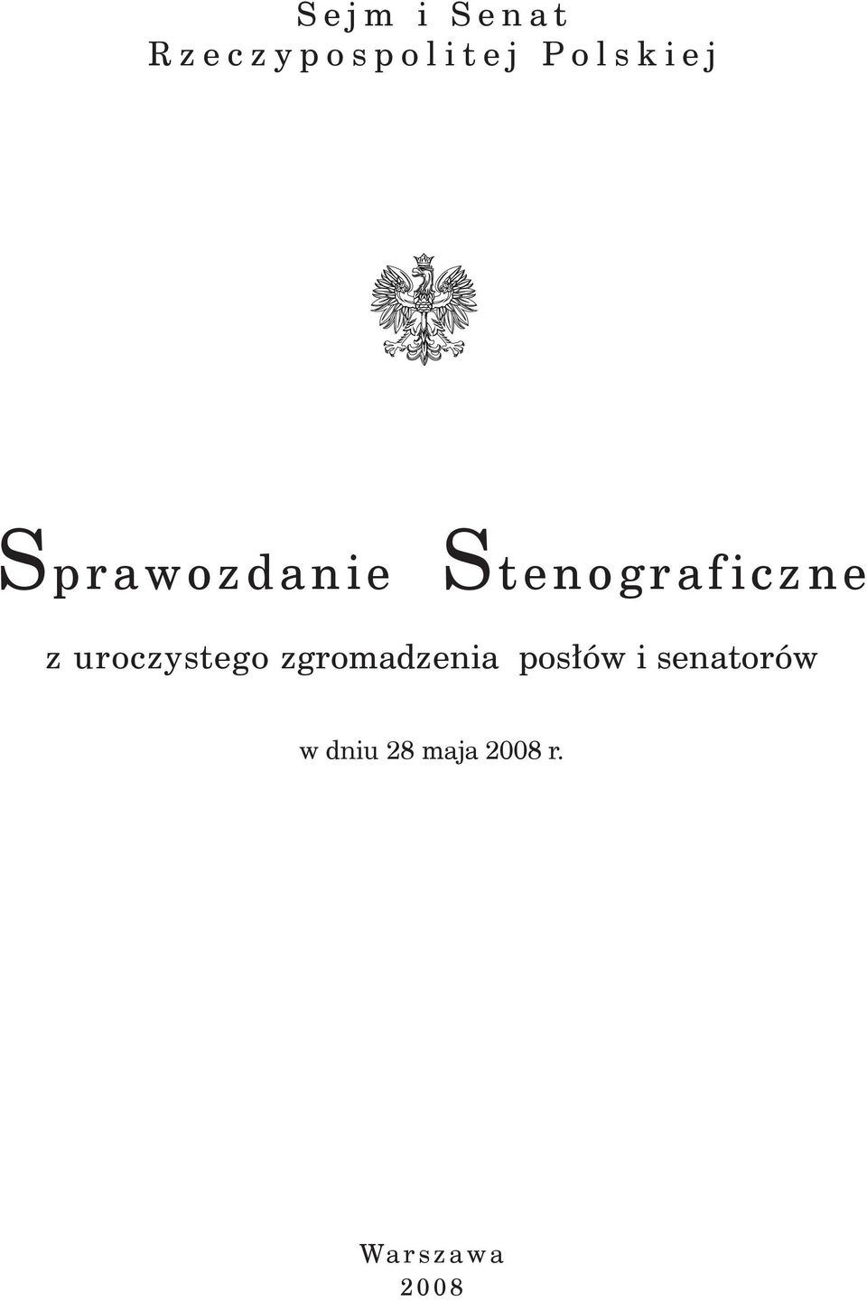 r a f i c z n e z uroczystego zgromadzenia posłów i
