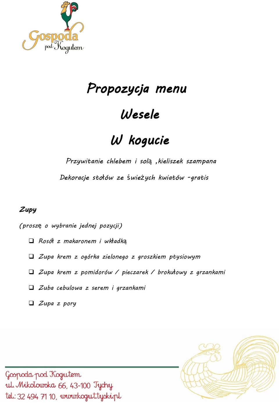 Rosó ł z makaronem i wkładk ą Zupa krem z ogórka zielonego z groszkiem ptysiowym Zupa