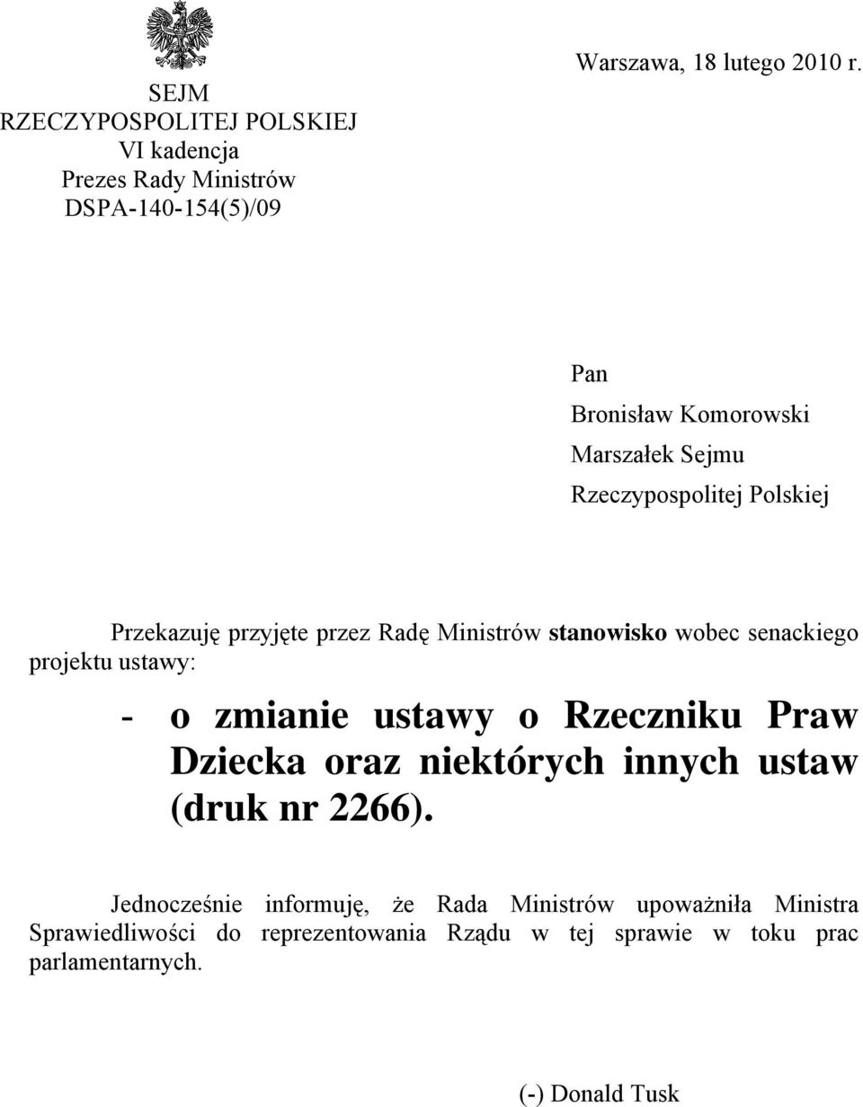 senackiego projektu ustawy: - o zmianie ustawy o Rzeczniku Praw Dziecka oraz niektórych innych ustaw (druk nr 2266).