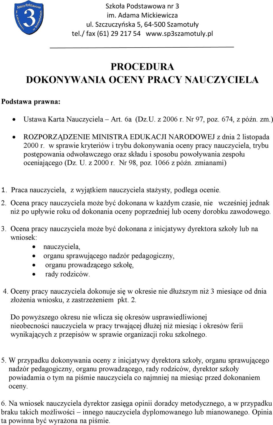 ) ROZPORZĄDZENIE MINISTRA EDUKACJI NARODOWEJ z dnia 2 listopada 2000 r.