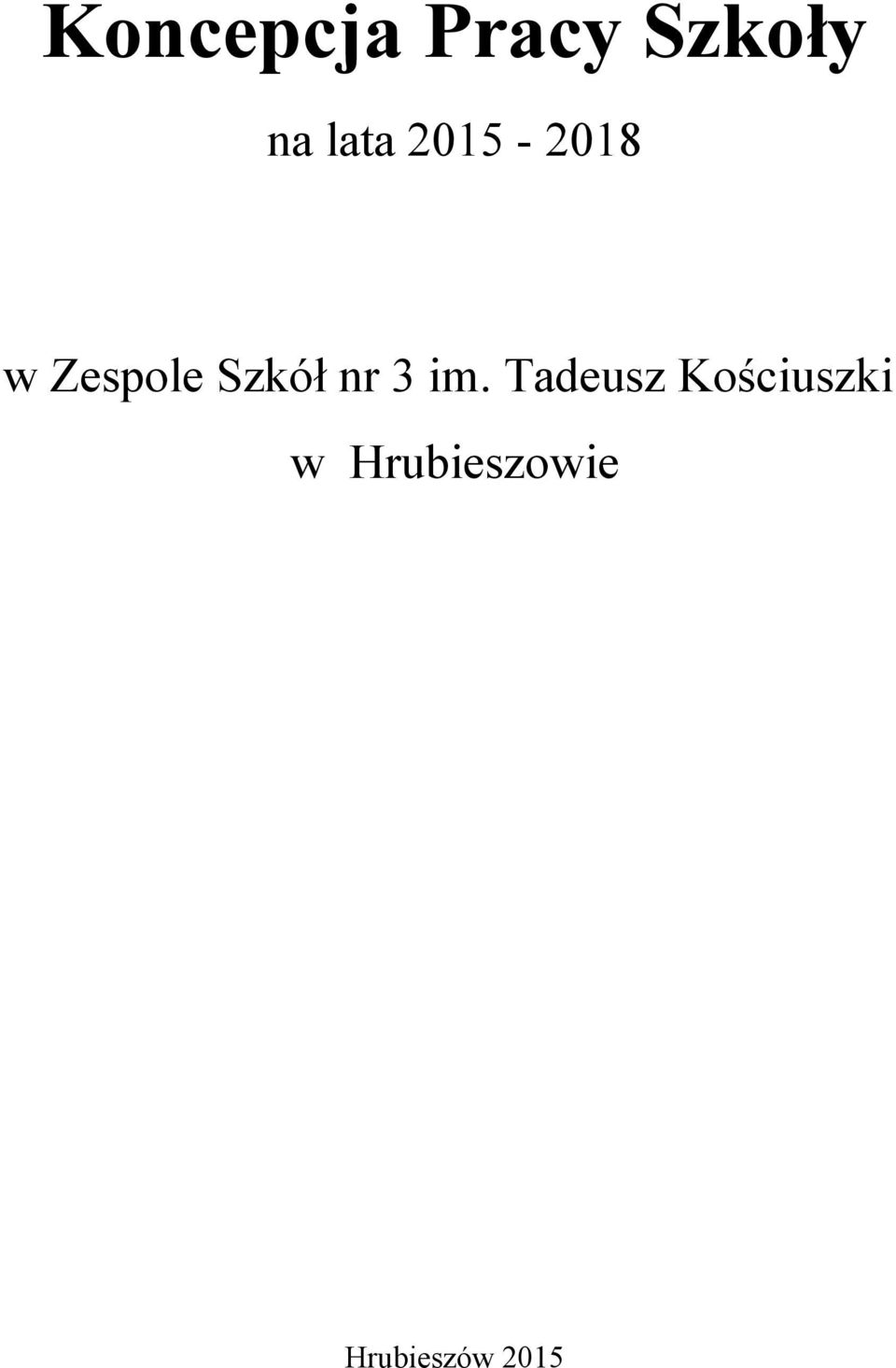 Szkół nr 3 im.