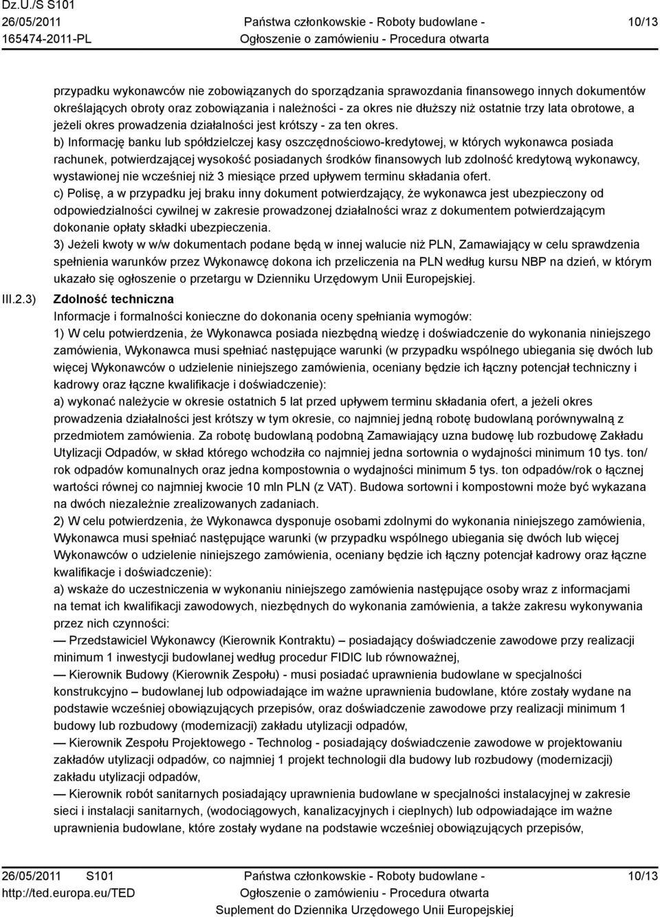 obrotowe, a jeżeli okres prowadzenia działalności jest krótszy - za ten okres.