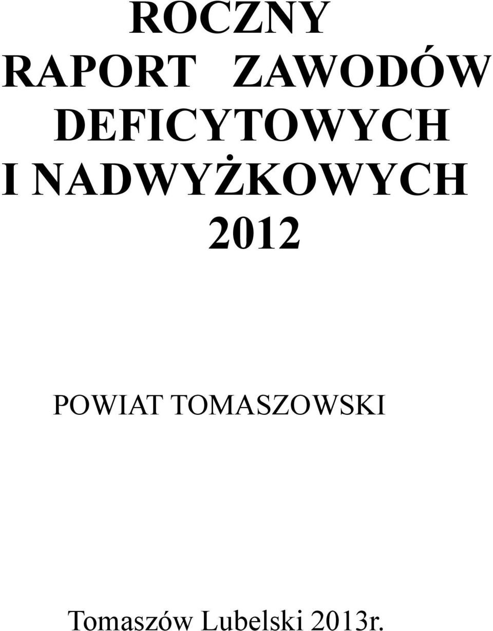 NADWYŻKOWYCH 2012 POWIAT