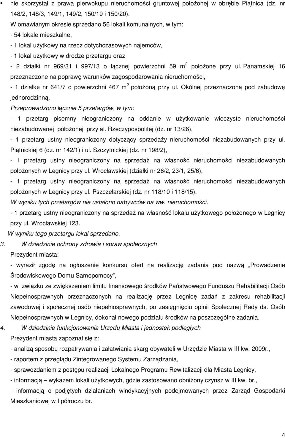 969/31 i 997/13 o łącznej powierzchni 59 m 2 połoŝone przy ul.