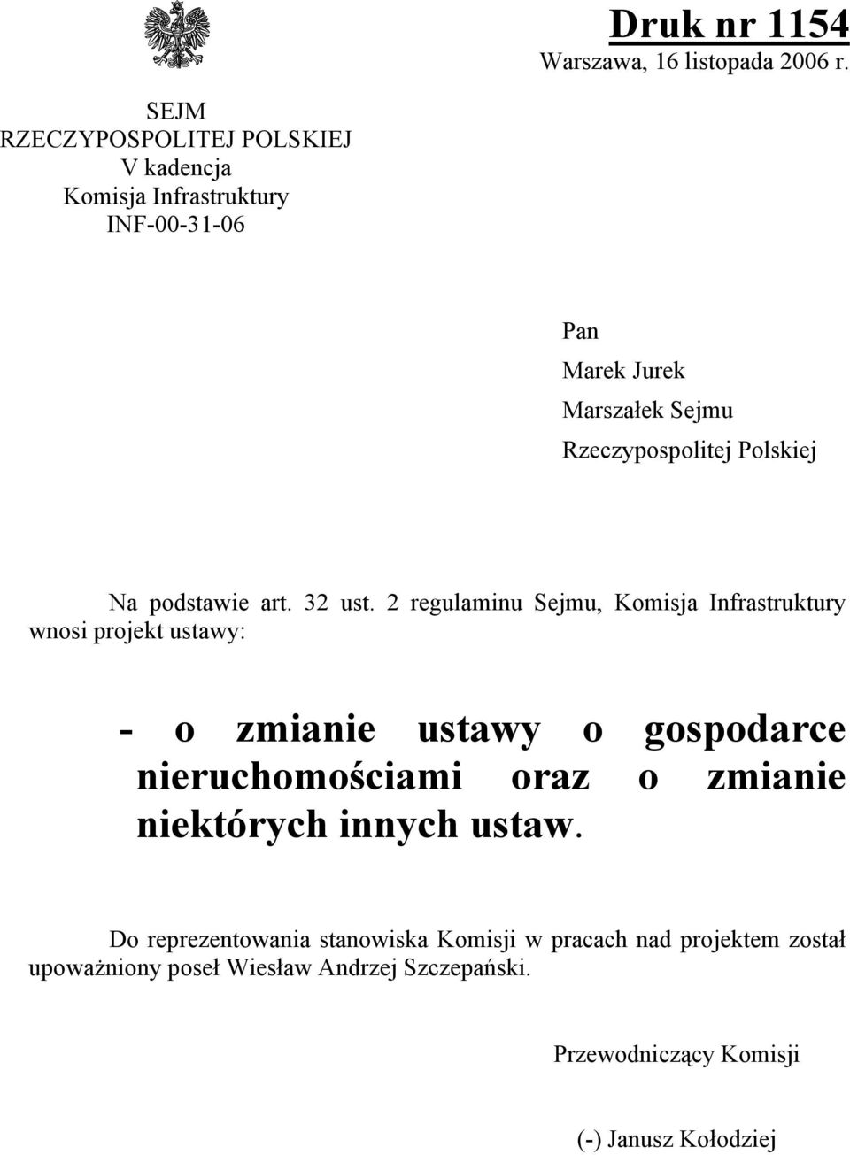 Polskiej Na podstawie art. 32 ust.