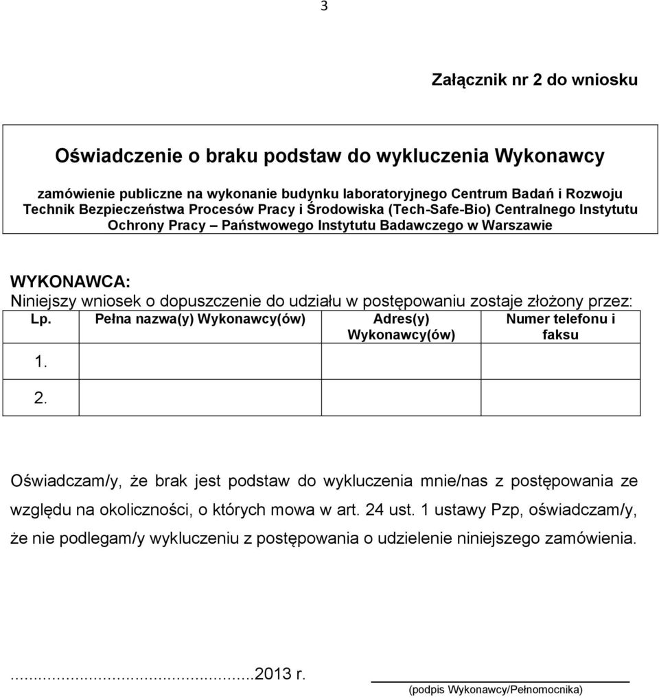 postępowania ze względu na okoliczności, o których mowa w art. 24 ust.