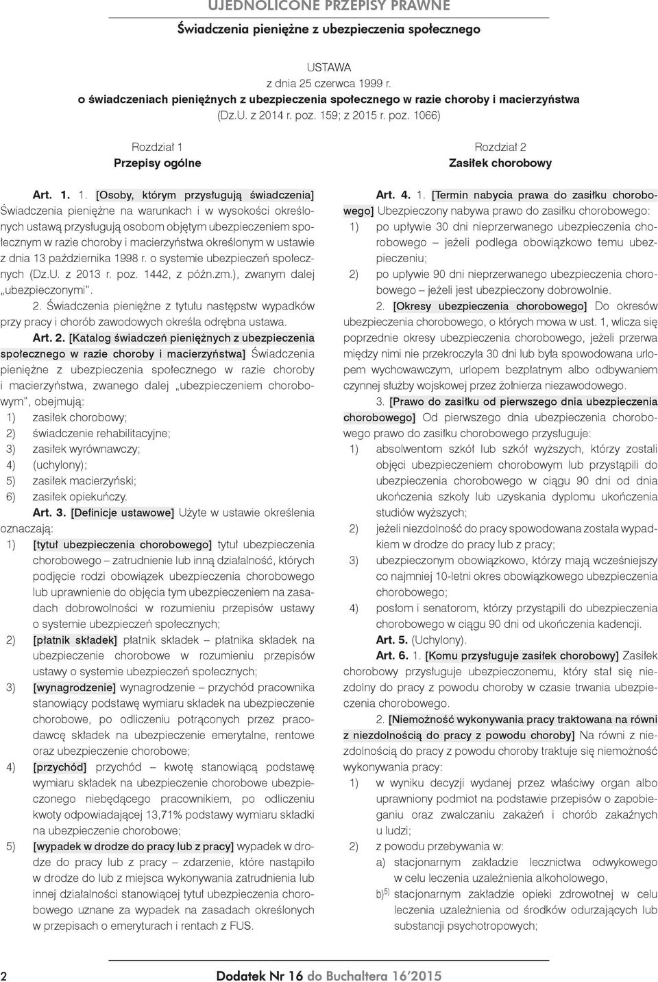 określonym w ustawie z dnia 13 października 1998 r. o systemie ubezpieczeń społecznych (Dz.U. z 20