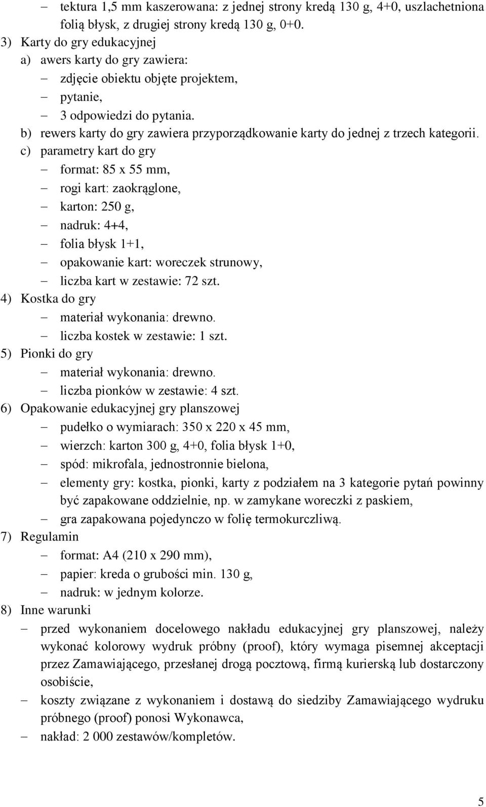 b) rewers karty do gry zawiera przyporządkowanie karty do jednej z trzech kategorii.