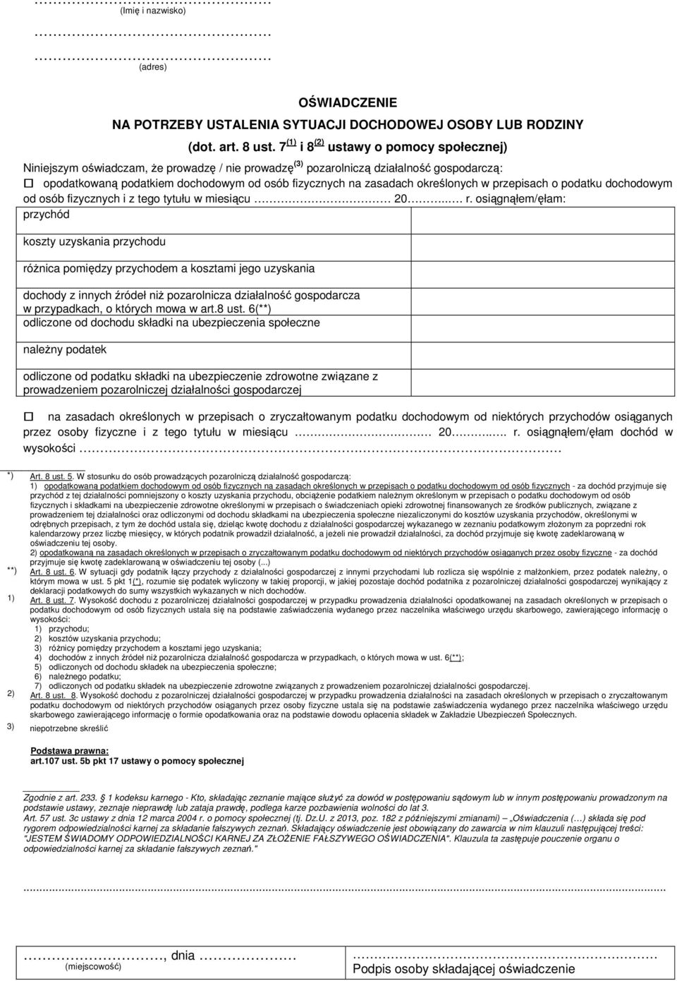 określonych w przepisach o podatku dochodowym od osób fizycznych i z tego tytułu w miesiącu 20... r.