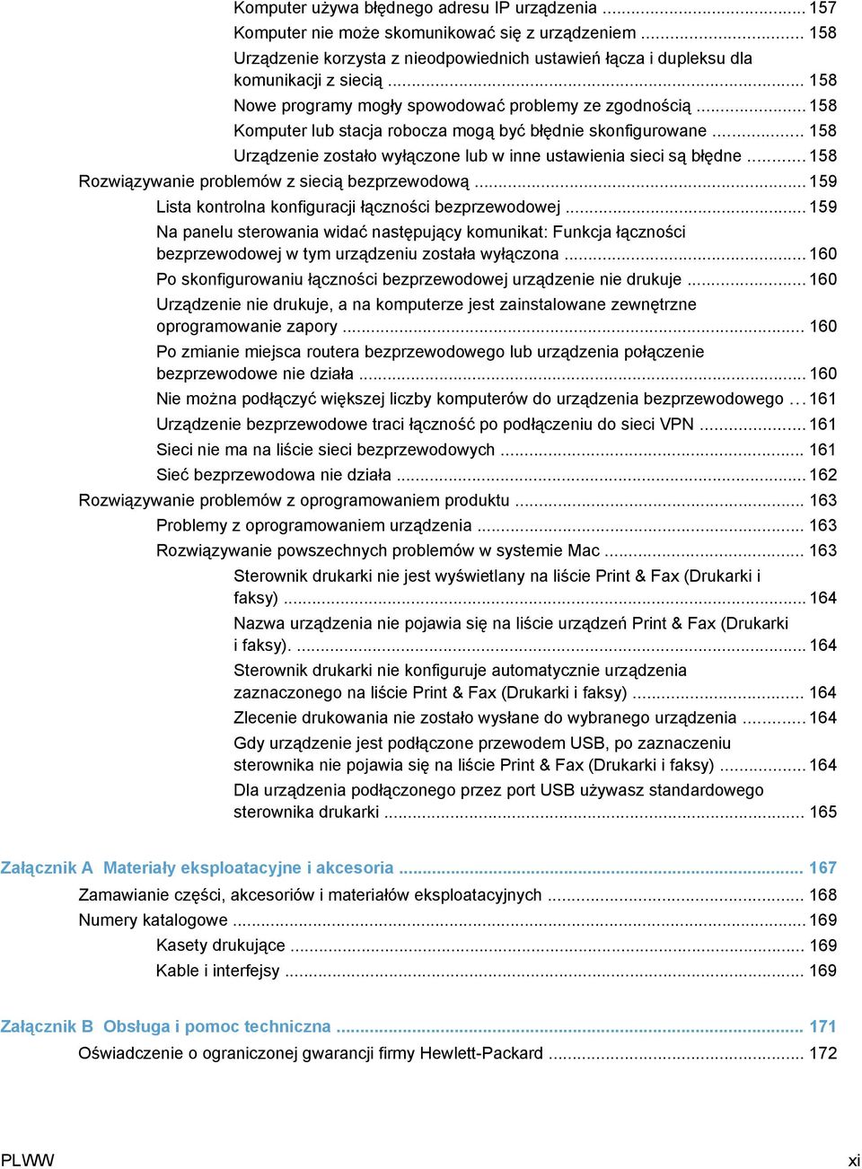 .. 158 Rozwiązywanie problemów z siecią bezprzewodową... 159 Lista kontrolna konfiguracji łączności bezprzewodowej.