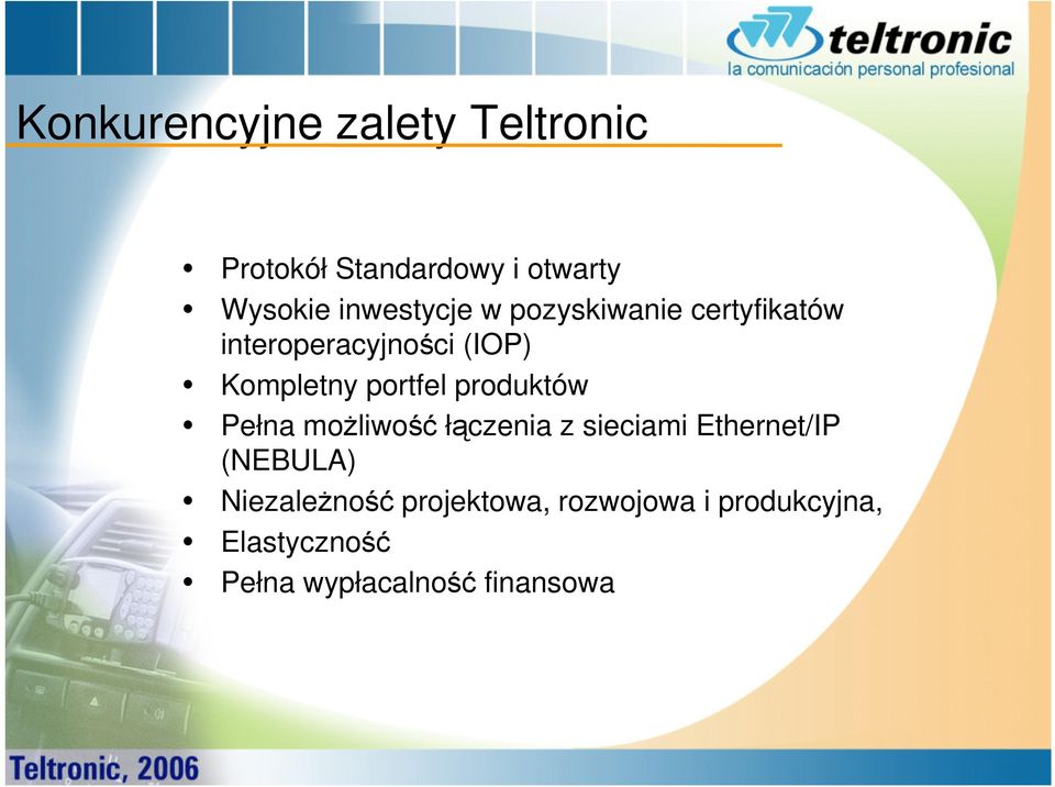 portfel produktów Pełna możliwość łączenia z sieciami Ethernet/IP (NEBULA)