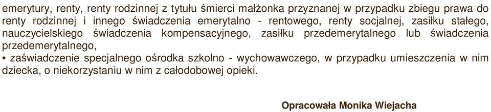 kompensacyjnego, zasiłku przedemerytalnego lub świadczenia przedemerytalnego, zaświadczenie specjalnego ośrodka