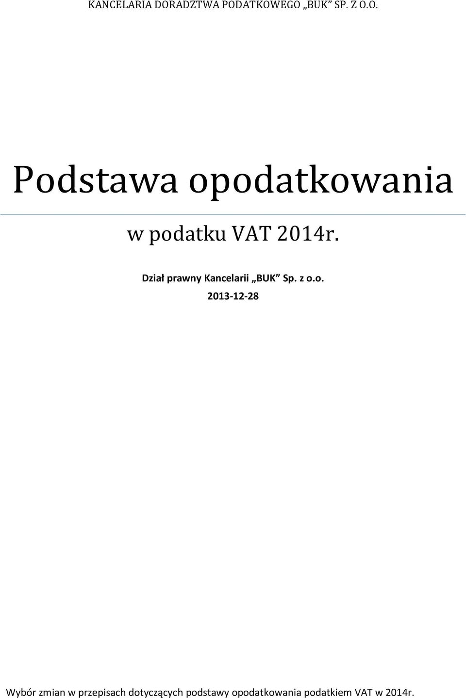 Dział prawny Kancelarii BUK Sp. z o.