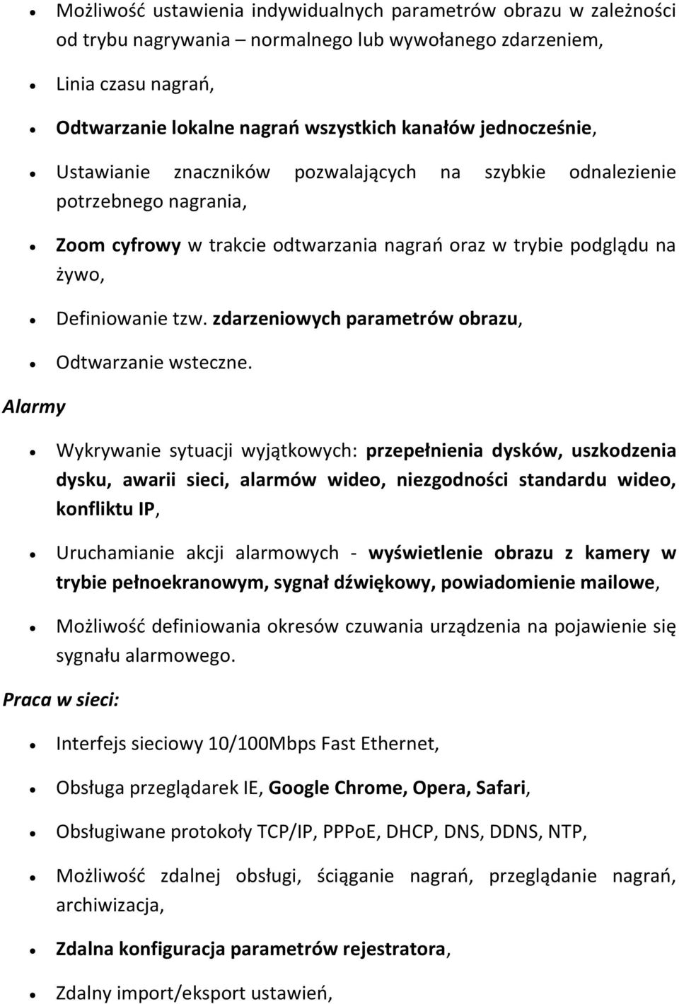 zdarzeniowych parametrów obrazu, Odtwarzanie wsteczne.