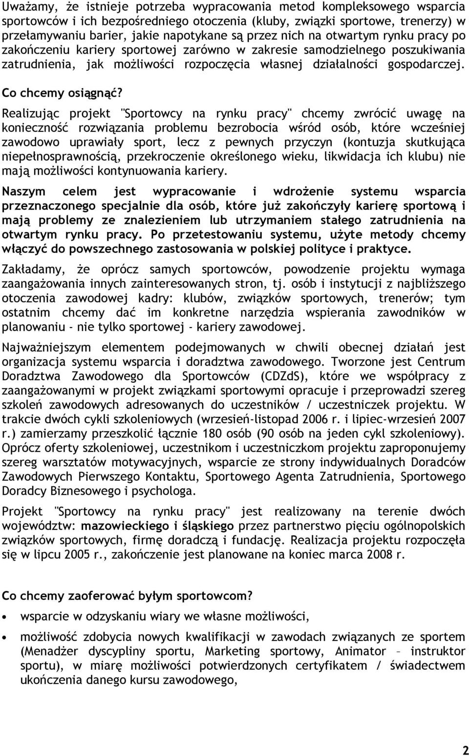 Co chcemy osiągnąć?