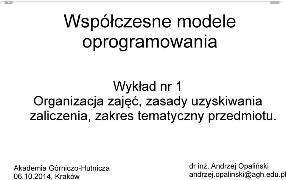 tematyczny przedmiotu. Akademia Górniczo-Hutnicza 06.10.