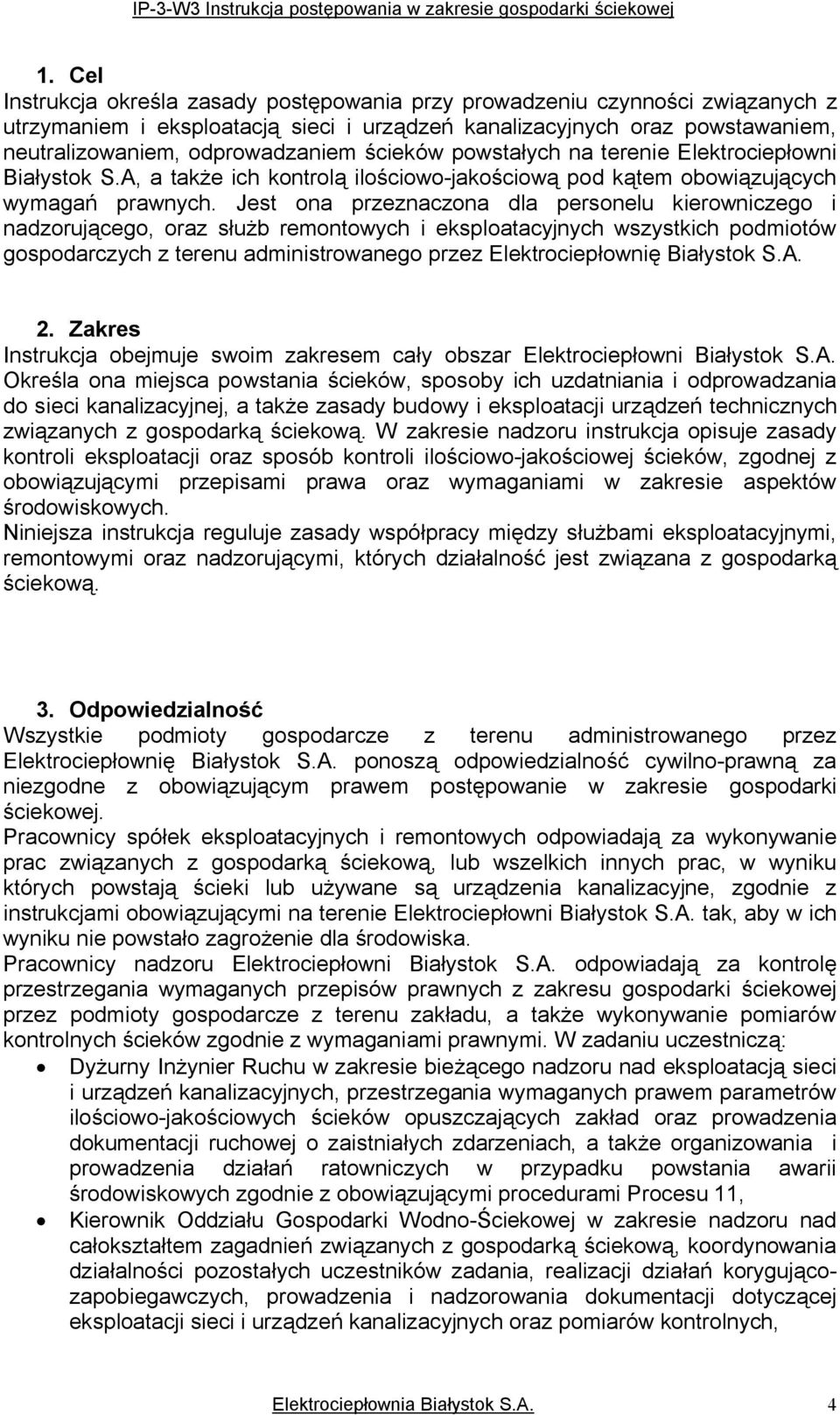 BiałóstokpKAIatakżeichkontroląilościowoJjakościowąpodkątemobowiązującóch wómagańprawnóchkgestonaprzeznaczonadlapersonelukierowniczegoi