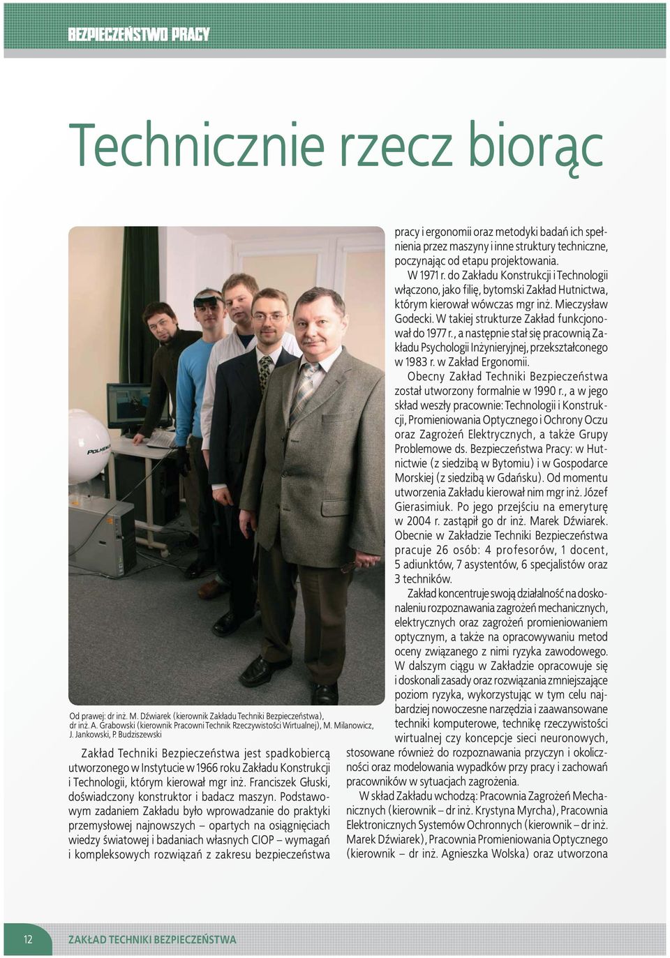 Franciszek G³uski, do wiadczony konstruktor i badacz maszyn.