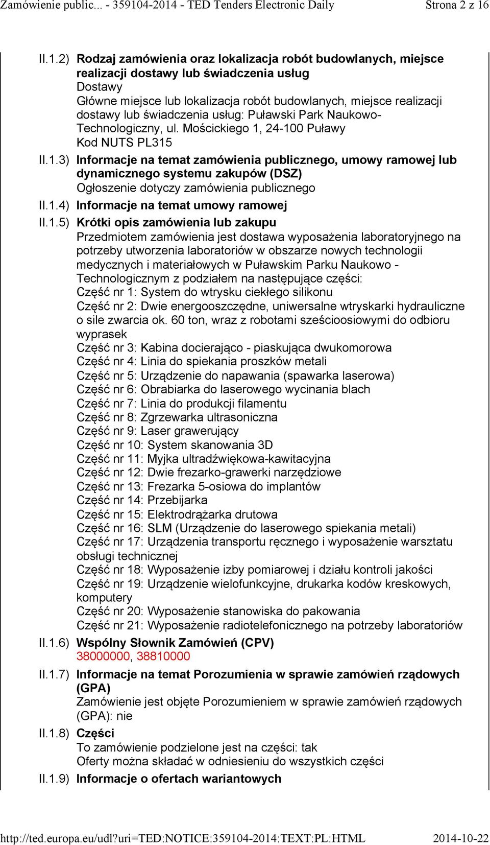 świadczenia usług: Puławski Park Naukowo- Technologiczny, ul. Mościckiego 1,