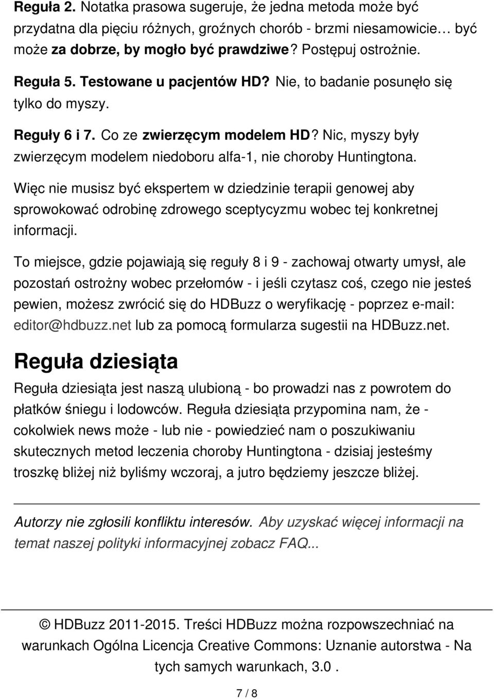 Nic, myszy były zwierzęcym modelem niedoboru alfa-1, nie choroby Huntingtona.