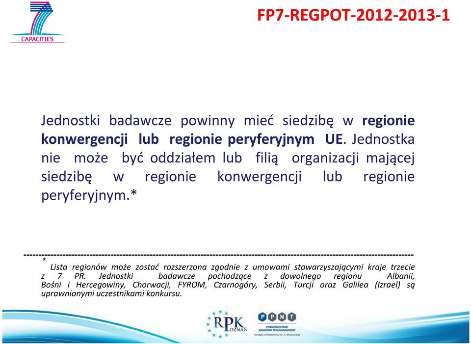 * ---------------------------------------------------------------------------------------------------------------------------------- * Lista regionów może zostać