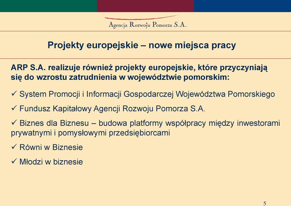 Pomorskiego Fundusz Kapitałowy Ag