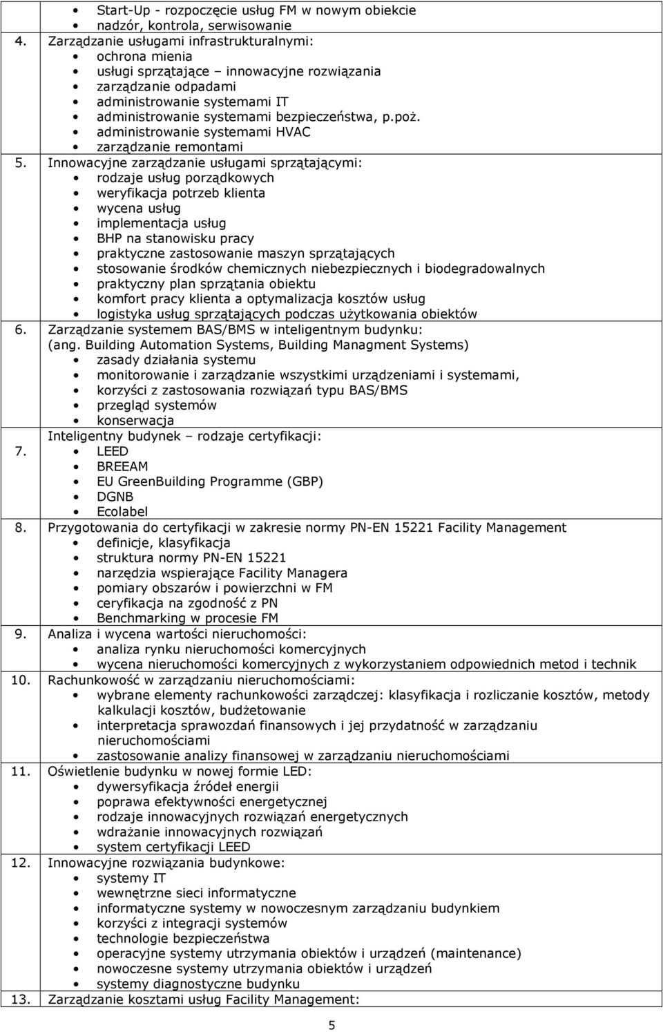 administrowanie systemami HVAC zarządzanie remontami 5.