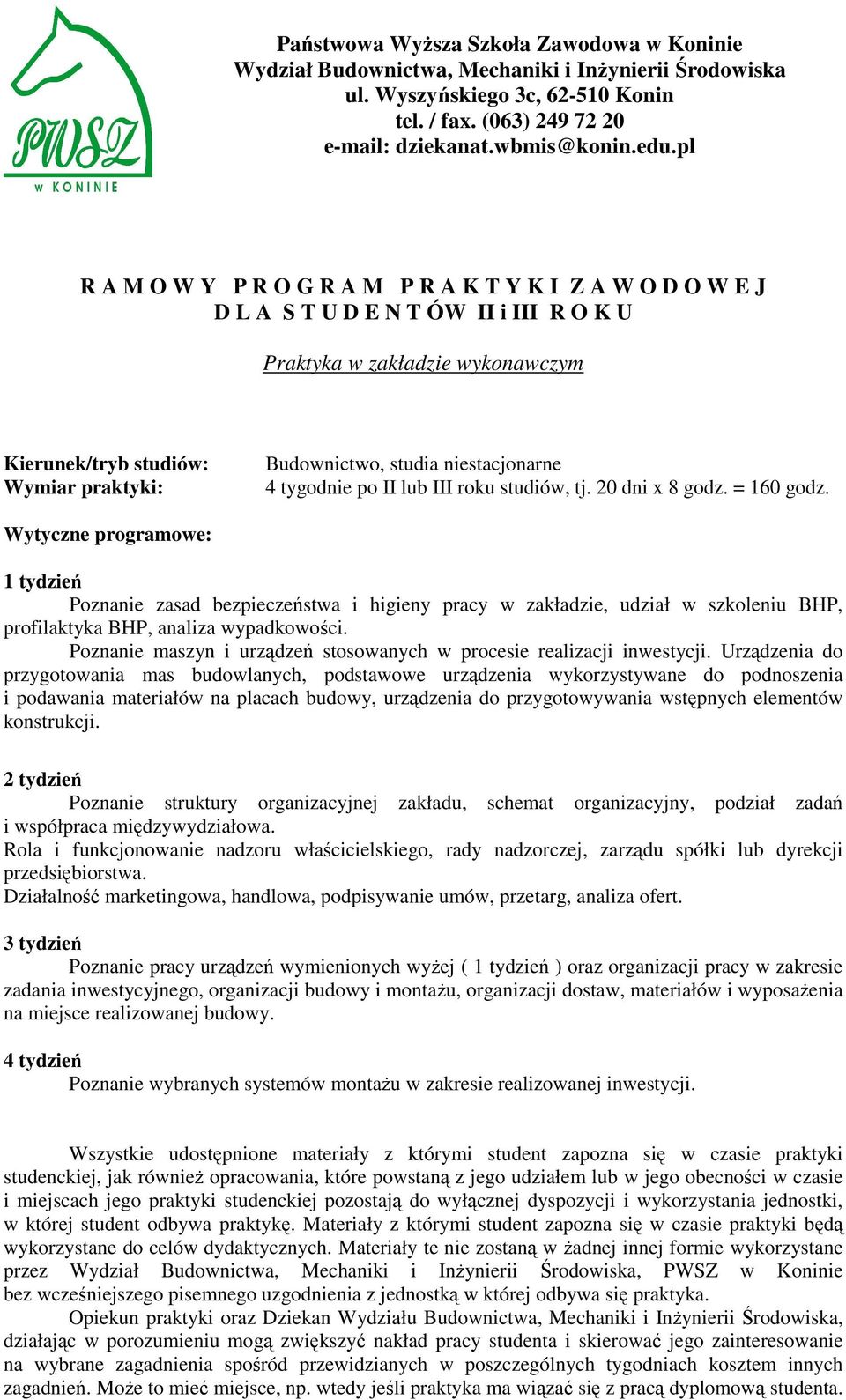 Urządzenia do przygotowania mas budowlanych, podstawowe urządzenia wykorzystywane do podnoszenia i podawania materiałów na placach budowy, urządzenia do przygotowywania wstępnych elementów