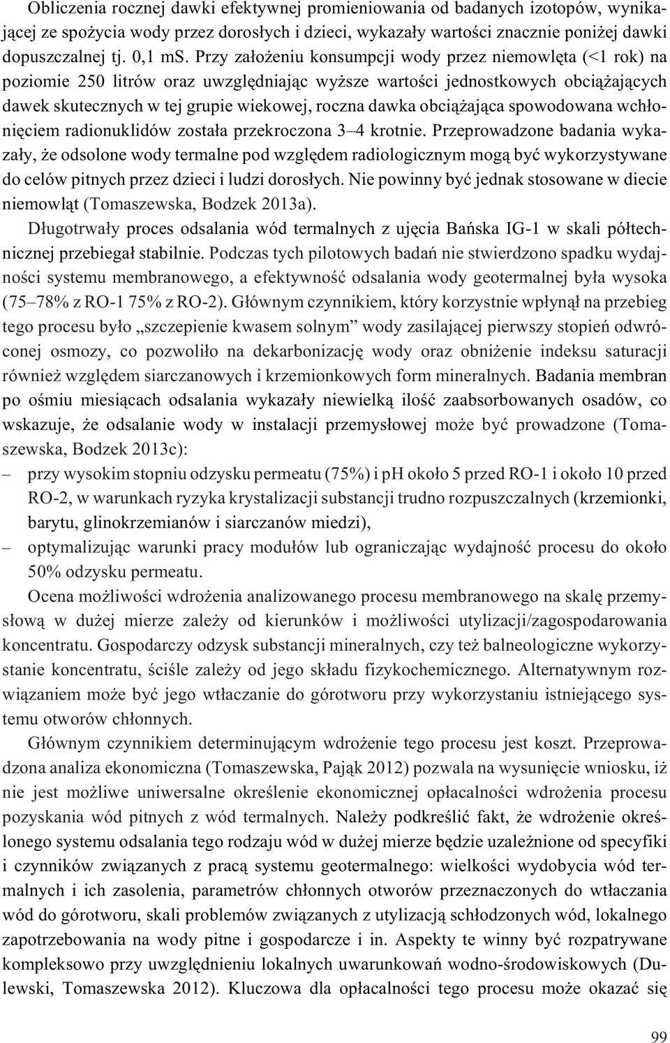 obci¹ aj¹ca spowodowana wch³oniêciem radionuklidów zosta³a przekroczona 3 4 krotnie.