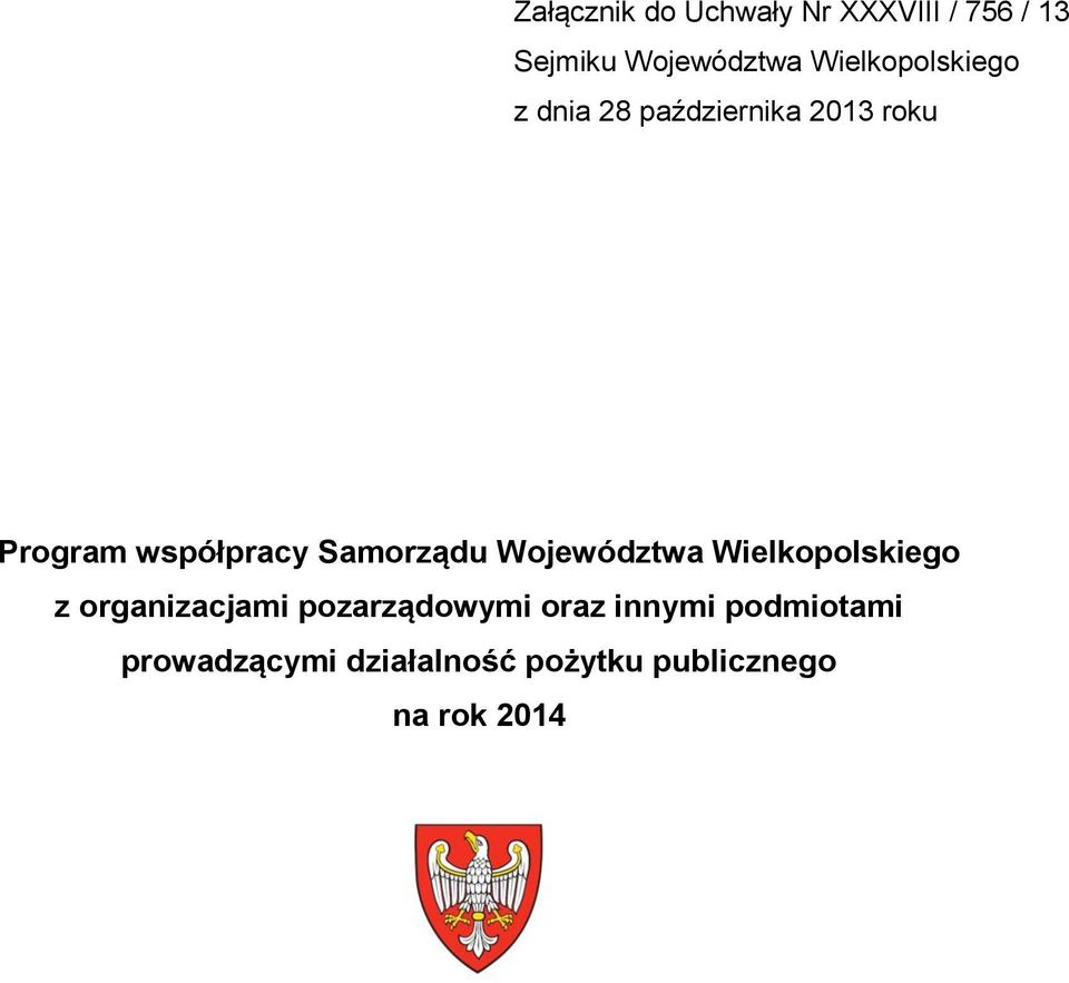 Samorządu Województwa Wielkopolskiego z organizacjami pozarządowymi
