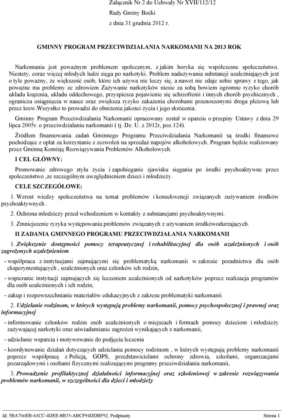Niestety, coraz więcej młodych ludzi sięga po narkotyki.