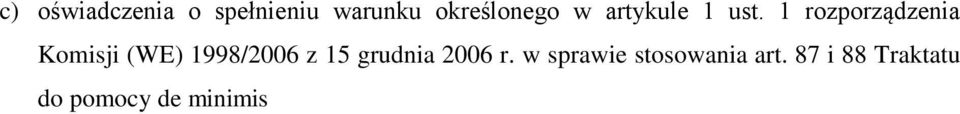 1 rozporządzenia Komisji (WE) 1998/2006 z 15