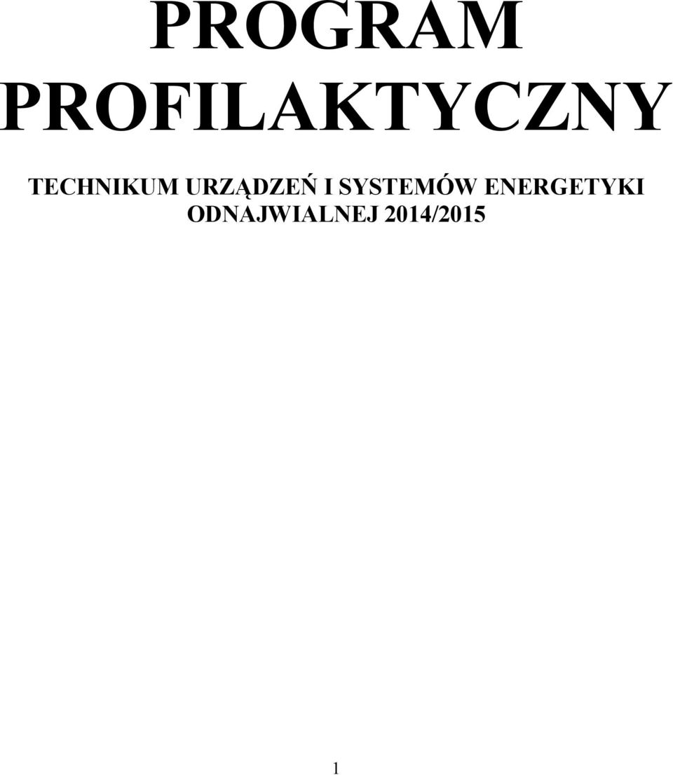 TECHNIKUM URZĄDZEŃ I